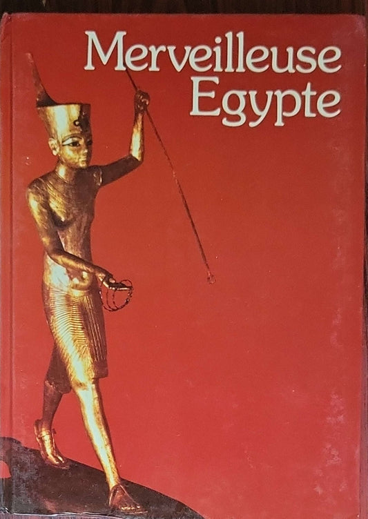 Merveilleuse Egypte
