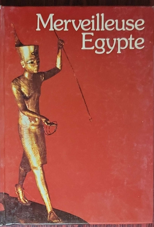 Merveilleuse Egypte