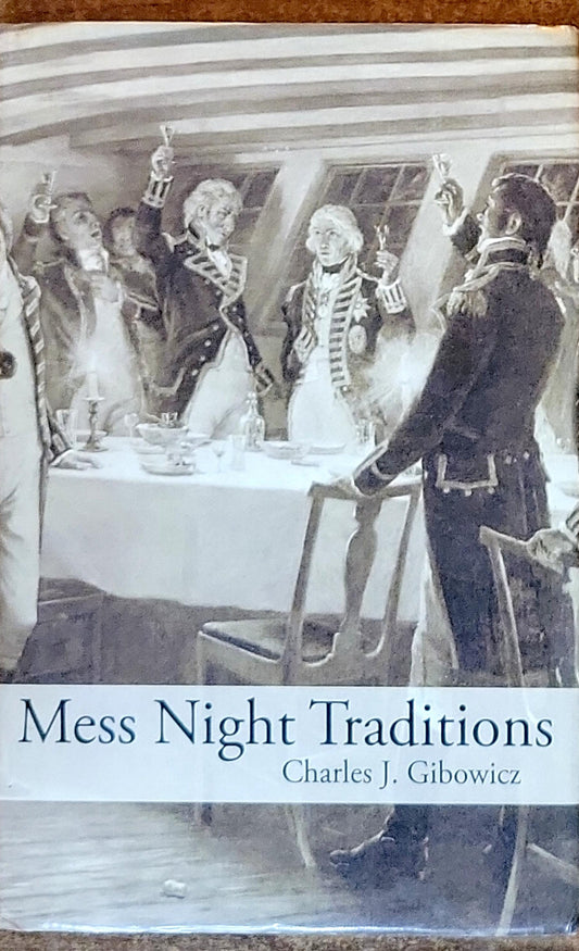 Mess Night Traditions