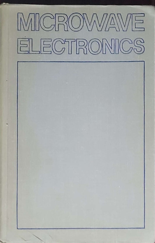 Microwave Electronics: I. Lebedev; Translated from the Russian by V. Pozner
