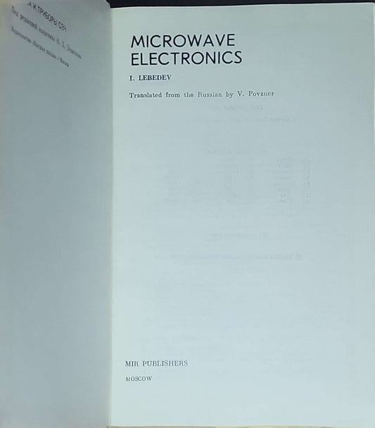 Microwave Electronics: I. Lebedev; Translated from the Russian by V. Pozner