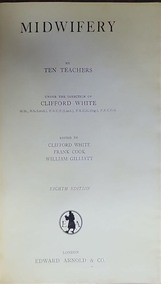 Midwifery: Principles and practice for pupil midwives, teacher midwives and obstetric dressers Hardcover – 1 Jan. 1950 by R. Christie and others BROWN (Author)