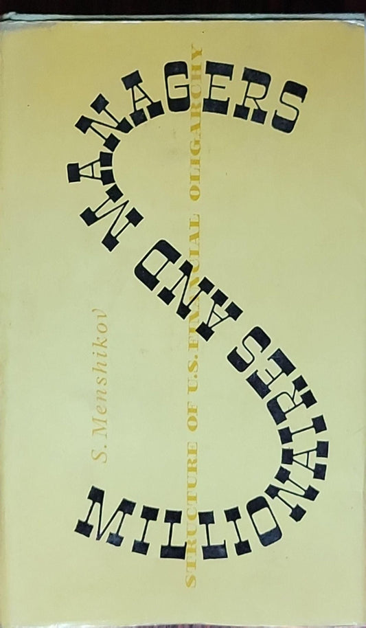 Millionaires and Managers: (English edition of Millionery i menedzhery)