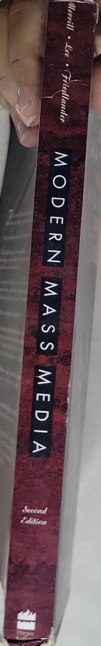 Modern Mass Media: Second Edition