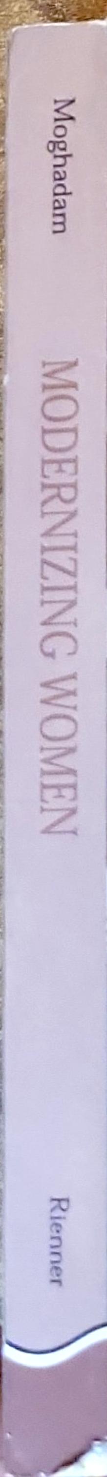 Modernizing Women: Gender & Social Change in the Middle East