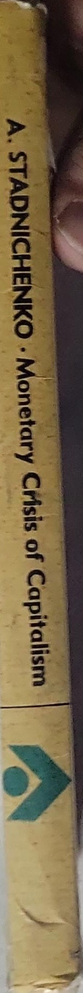 Monetary Crisis of Capitalism: Origin, Development