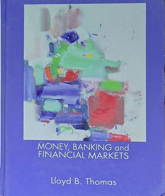 Money, Banking and Financial Markets: 1e