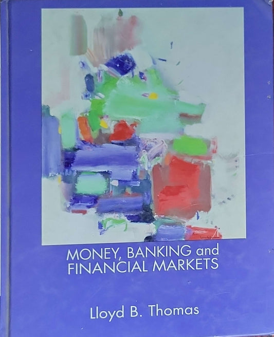 Money, Banking and Financial Markets