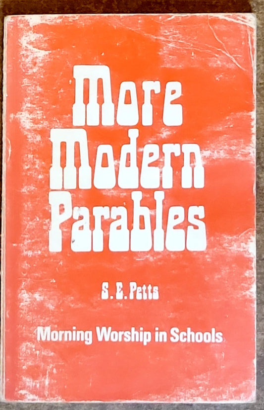 More Modern Parables: Morning Worship in Schools
