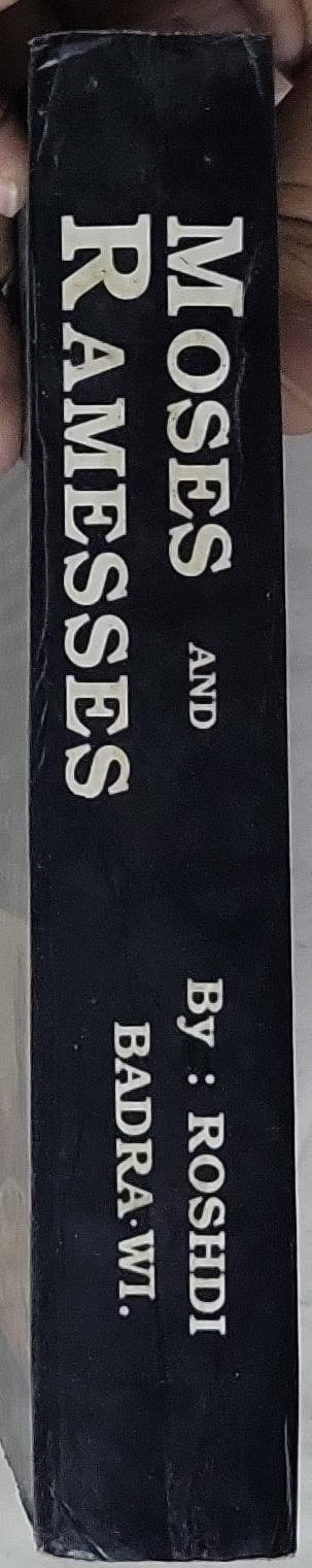 Moses and Ramesses: Two Books in One