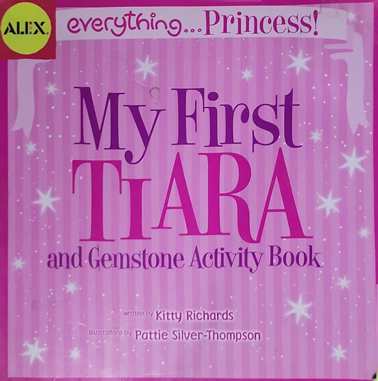 My First TIARA: and Gemstone Activity Book