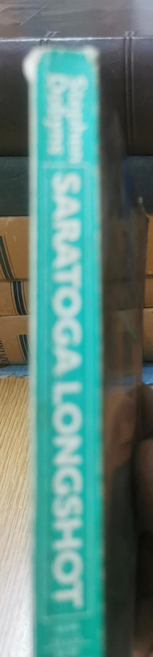 Saratoga Longshot - Stephen Dobyns