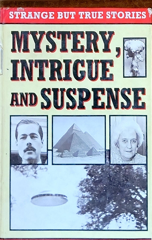 Mystery, Intrigue and Suspense