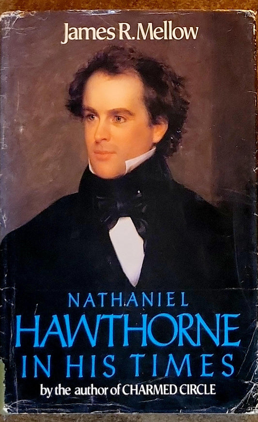 NATHANIEL HAWTHORNE IN HIS TIMES