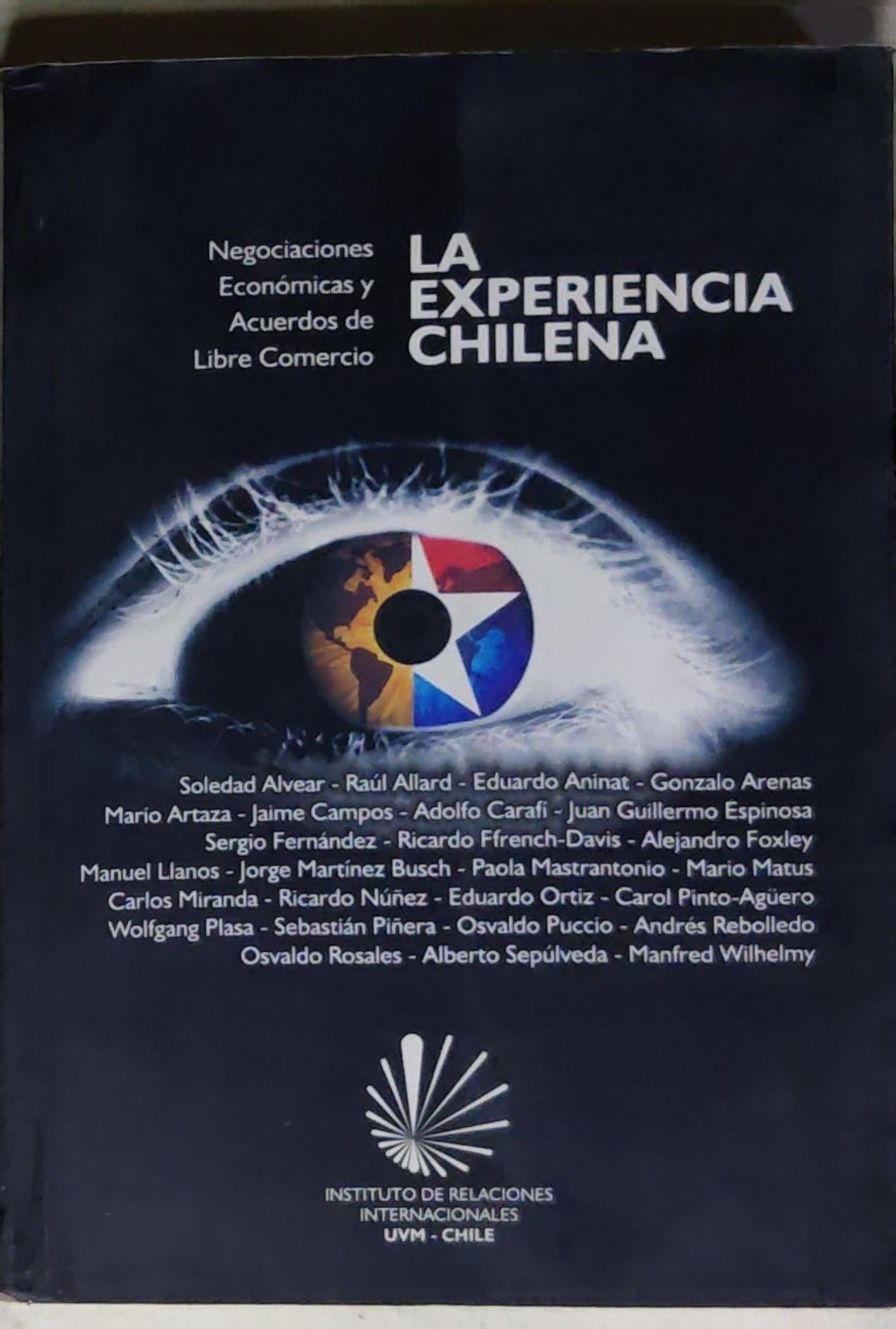 Negociaciones económicas y acuerdos de libre comercio: la experiencia chilena