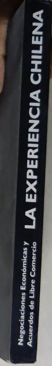 Negociaciones económicas y acuerdos de libre comercio: la experiencia chilena