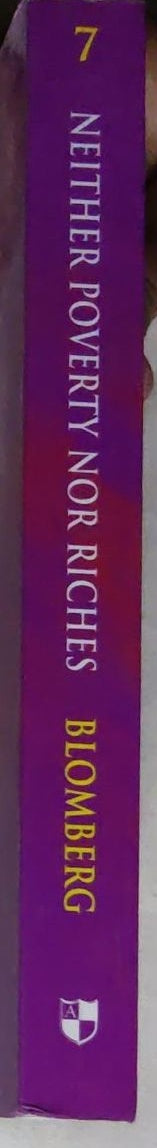 Neither Poverty Nor Riches: A Biblical Theology of Possessions