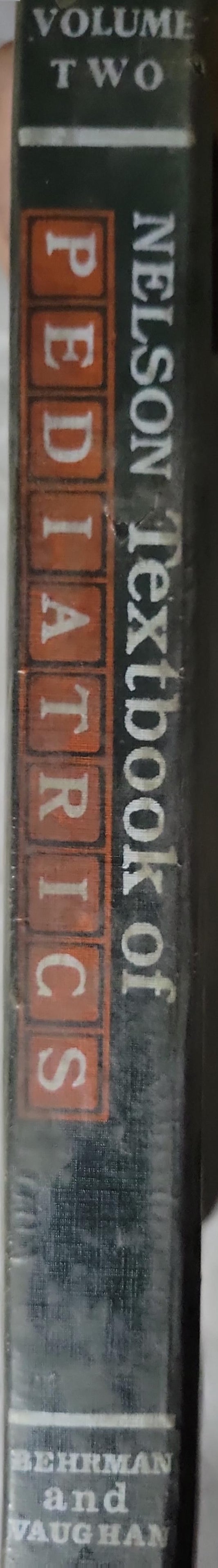 Nelson Textbook of Pediatrics: Thirteenth Edition, Volume Two By Behrman, Richard E. and Vaughan, Victor C.