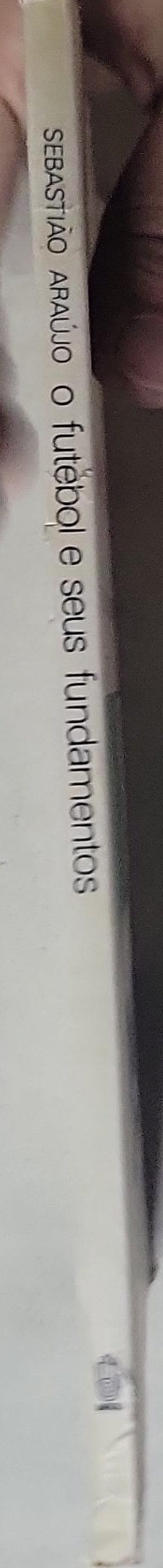 O FUTEBOL E SEUS FUNDAMENTOS: o futebol-força a serviço da arte