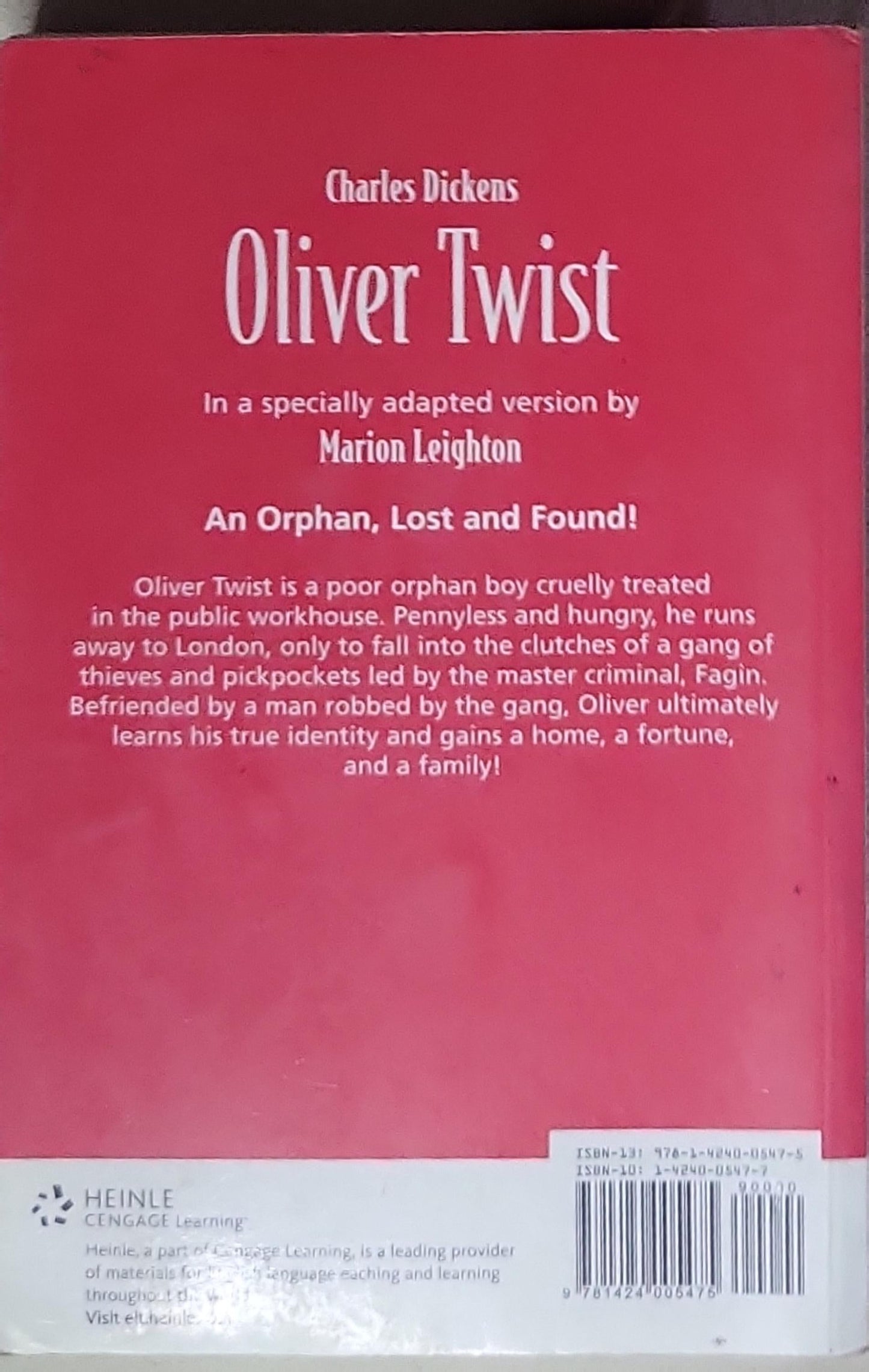 Oliver Twist: An Orphan, Lost and Found!