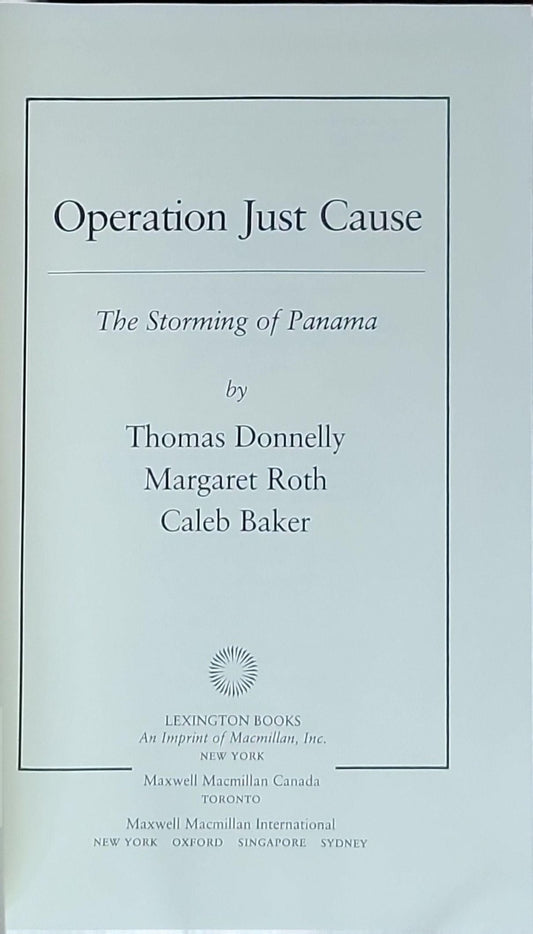 Operation Just Cause: The Storming of Panama