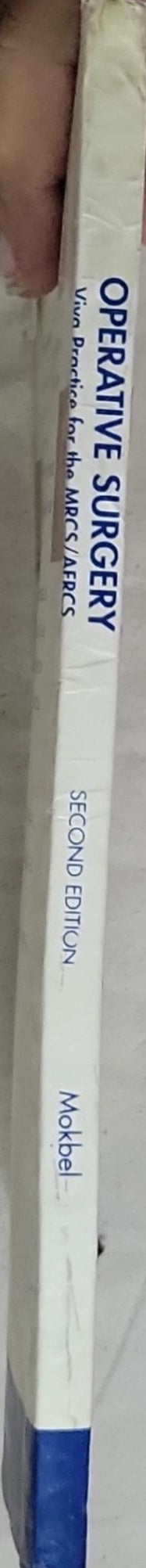 Operative Surgery: Viva Practice for the MRCS/AFRCS