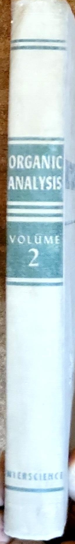 ORGANIC ANALYSIS: VOLUME 2