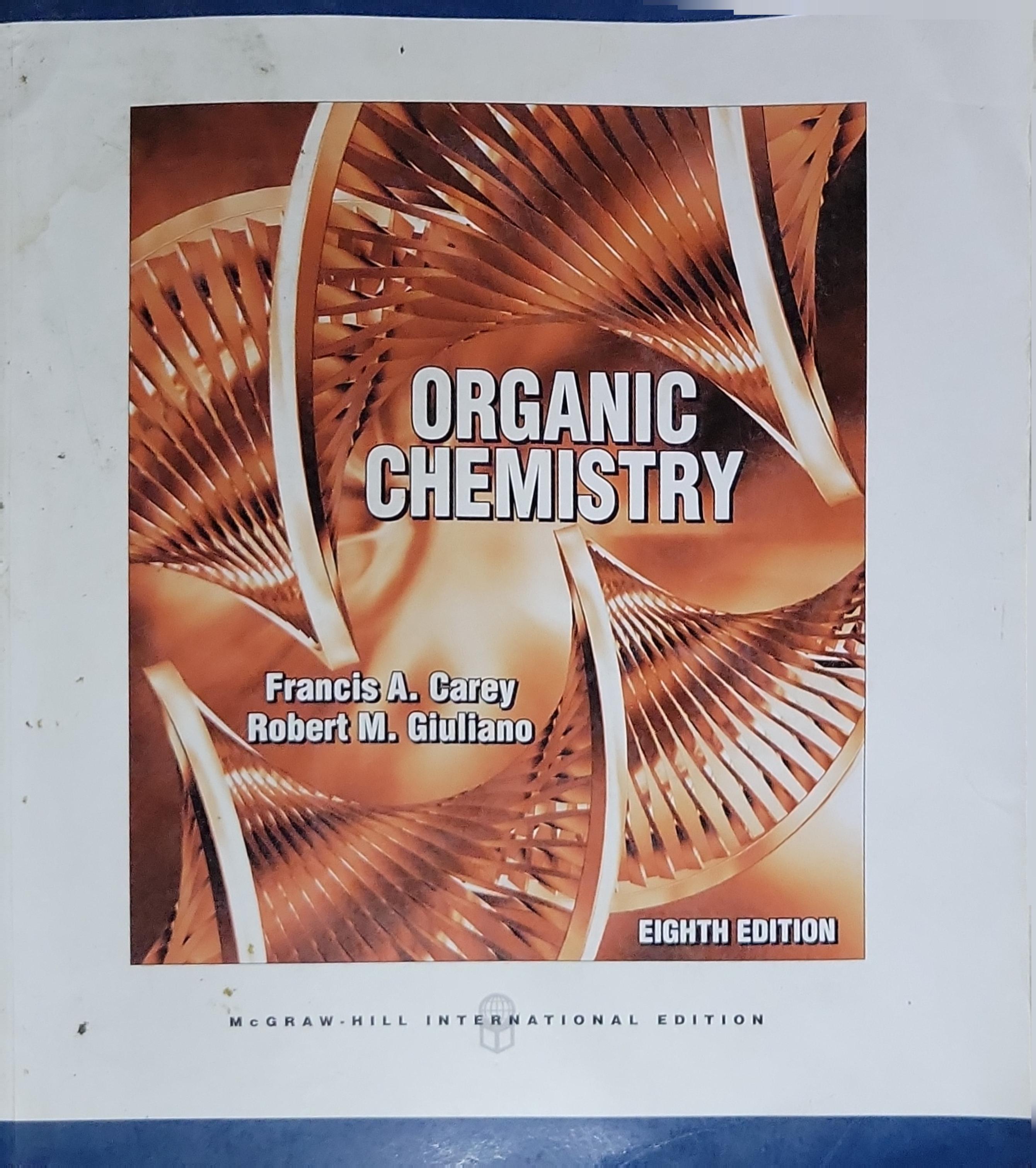 Organic Chemistry: Eighth Edition (International Edition) By Francis A ...