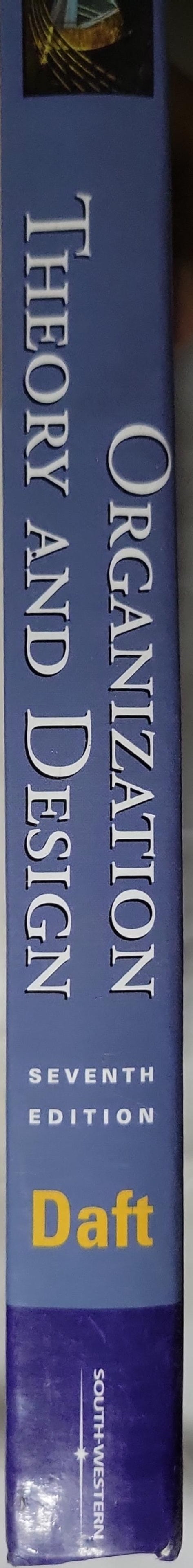 Organization Theory and Design By Richard L. Daft