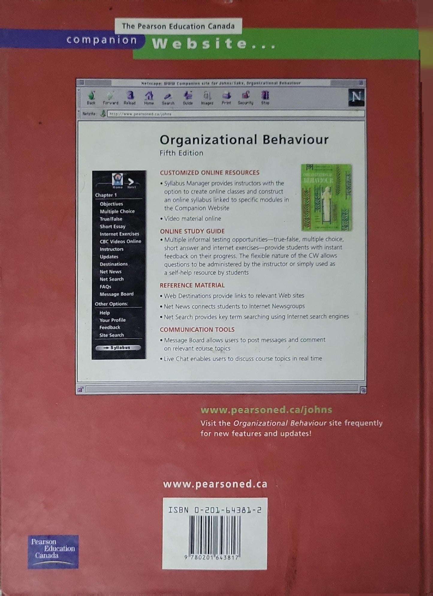 Organizational Behaviour: Understanding and Managing Life at Work By Gary Johns and Alan M. Saks
