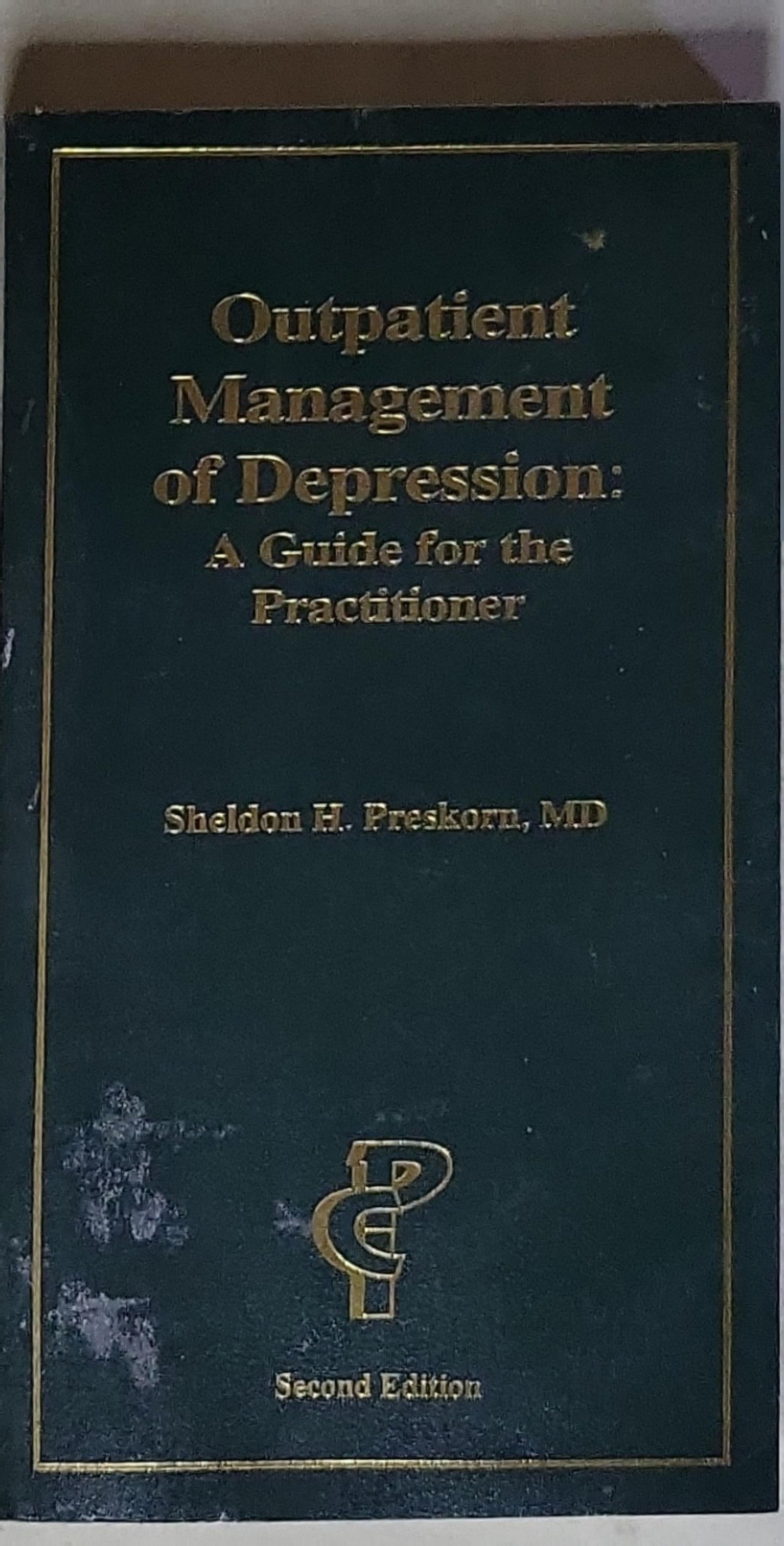 Outpatient Management of Depression: A Guide for the Practitioner