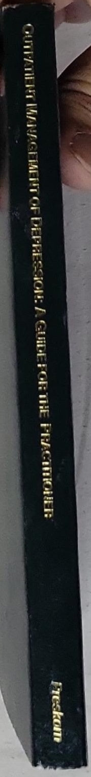 Outpatient Management of Depression: A Guide for the Practitioner