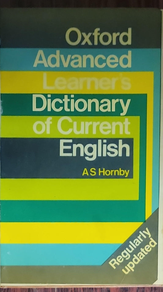 Oxford Advanced Learner's Dictionary: of Current English