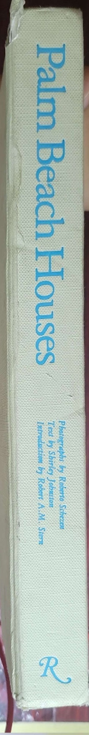 Palm Beach Houses: (First Edition, 1991)