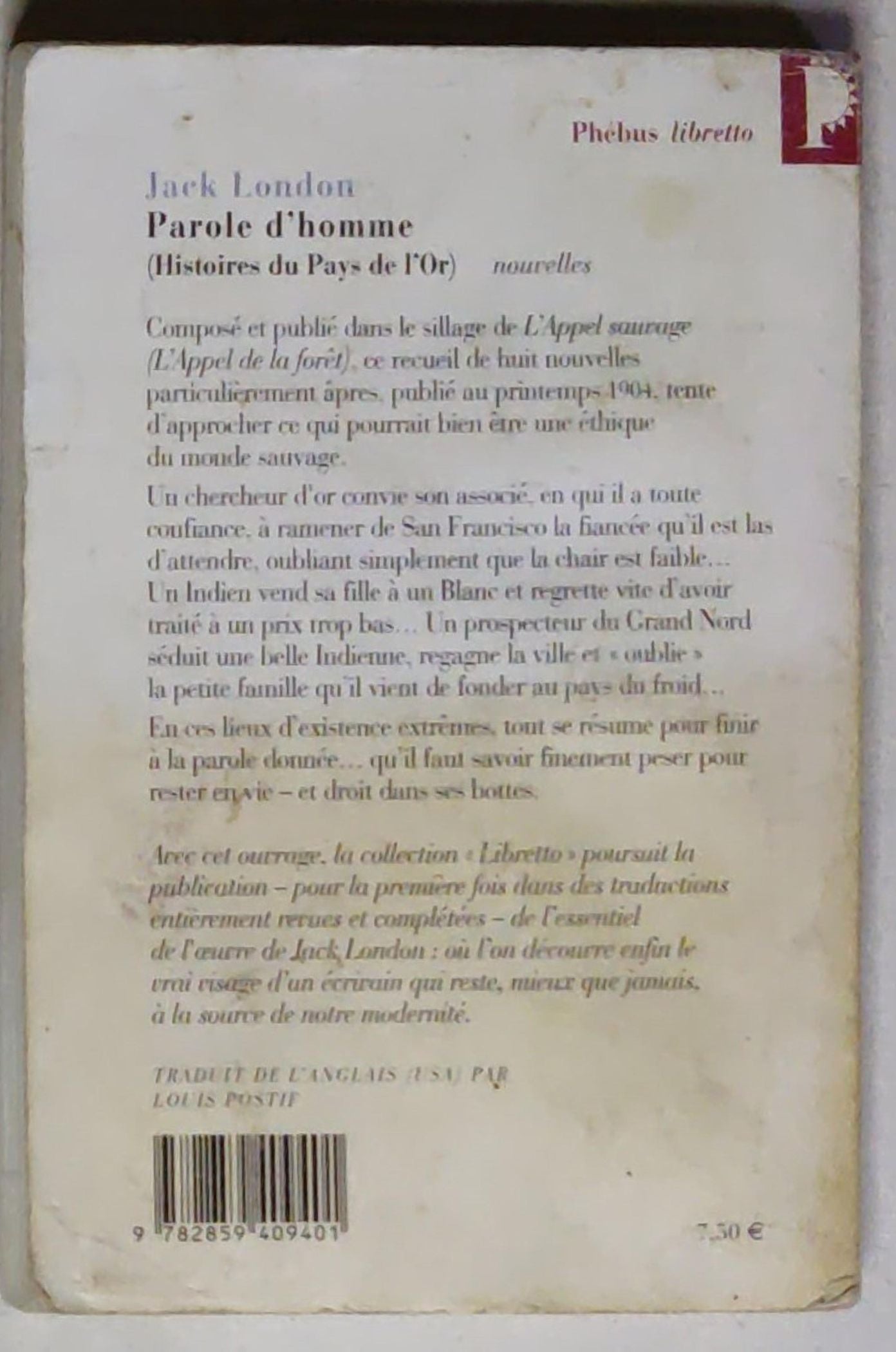 Parole d'homme: Histoires du pays de l'or