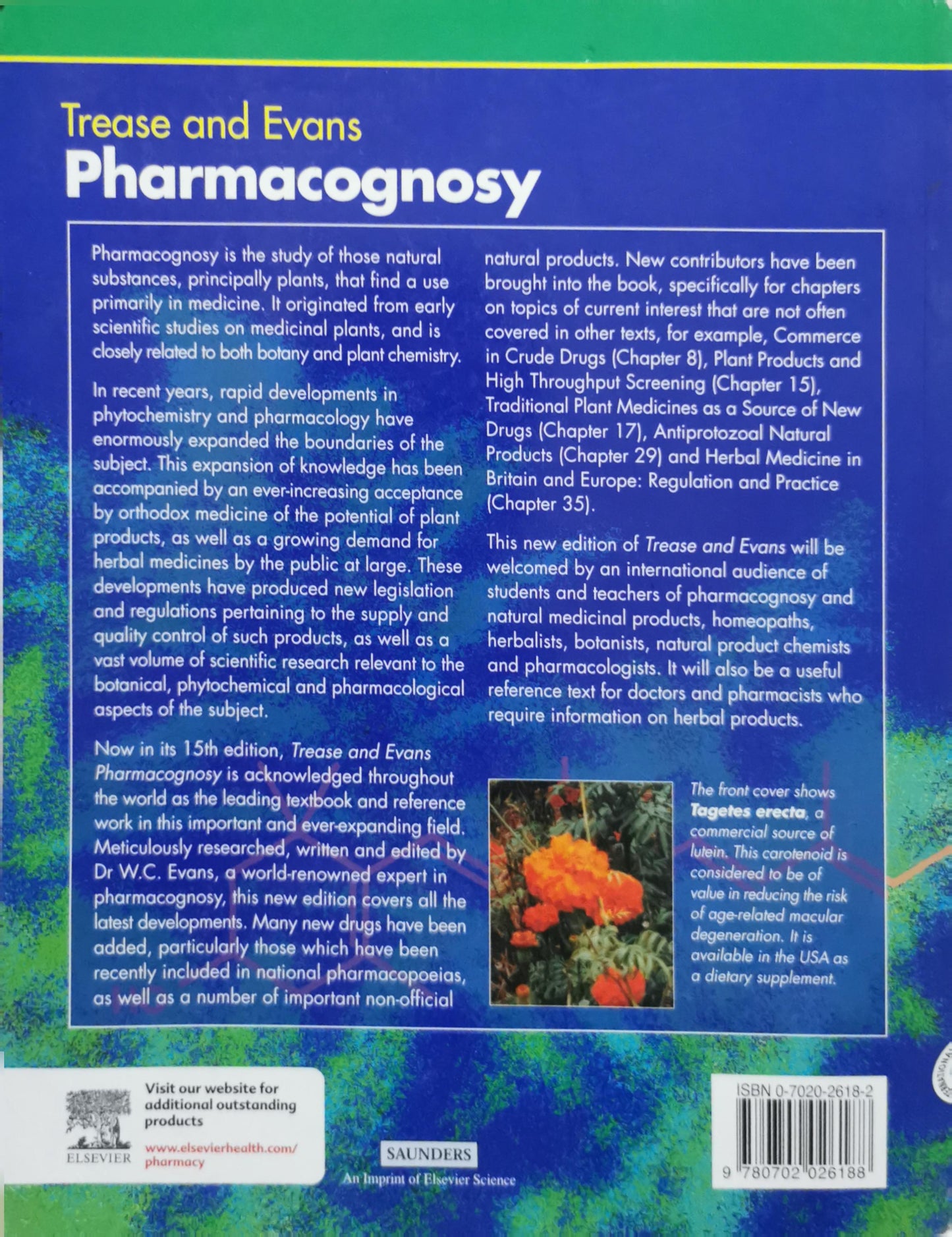 Pharmacognosy: 15th edition By W.C. Evans