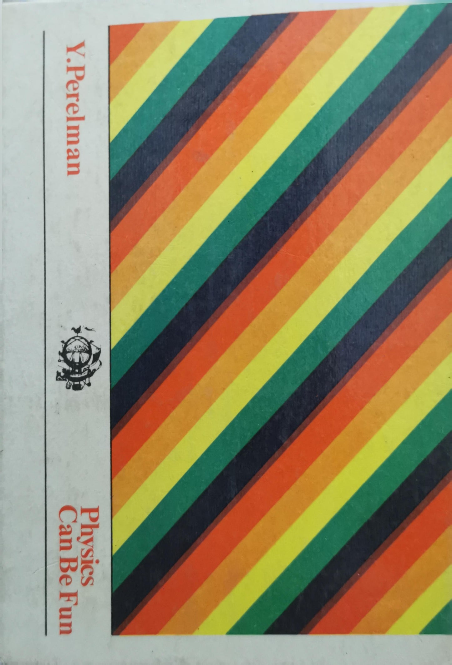 Physics Can Be Fun By Y. Perelman