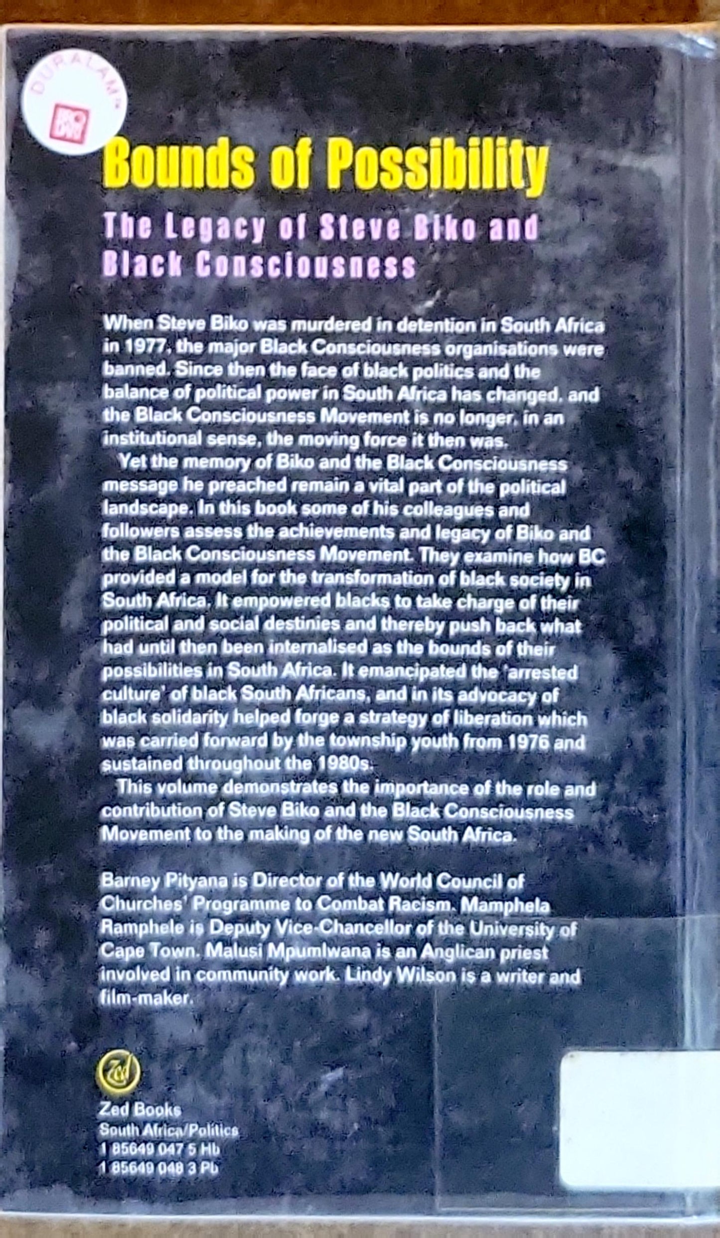 Pounds of Possibility: The Legacy of Steve Biko and Black Consciousness