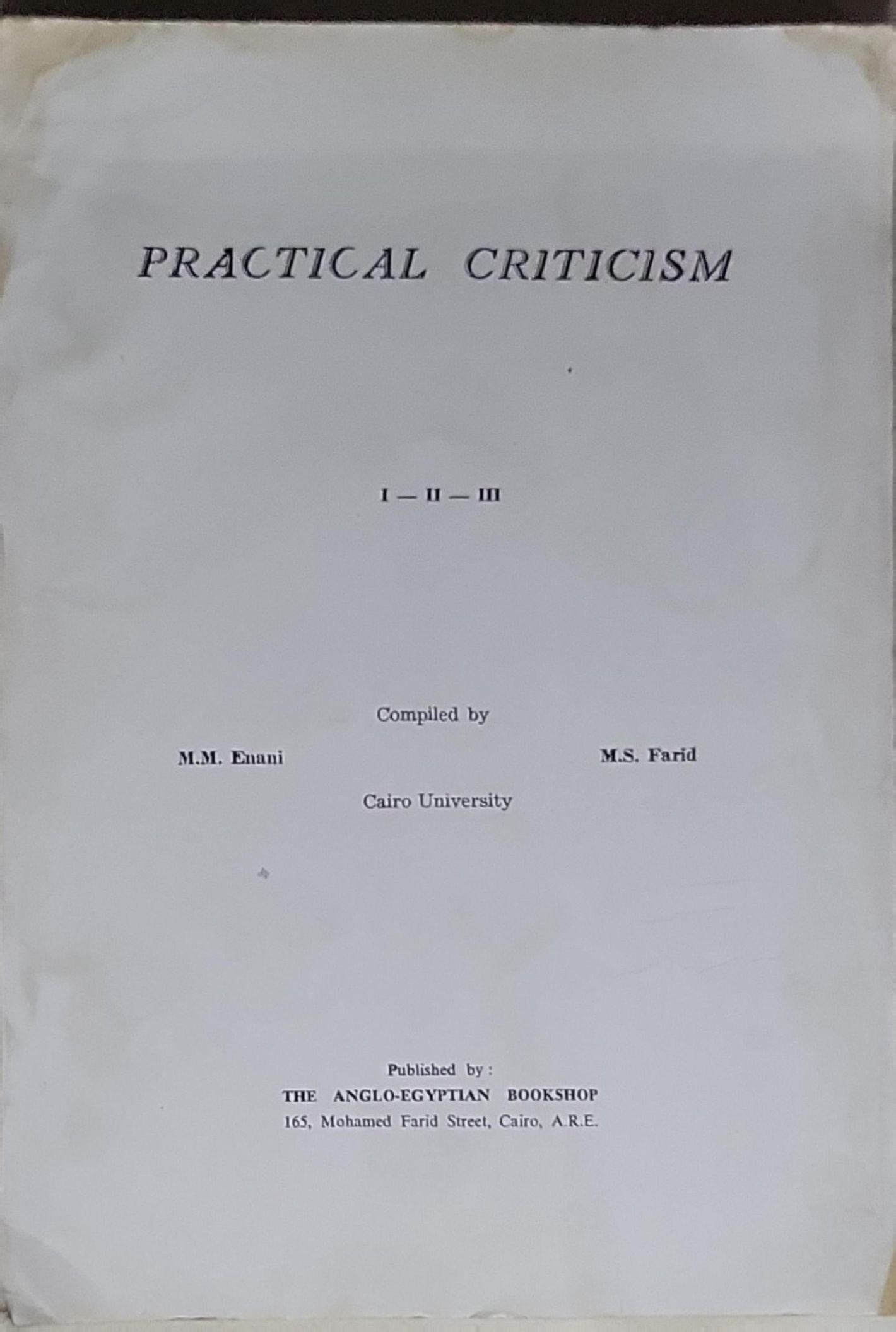 Practical Criticism I – II – III
