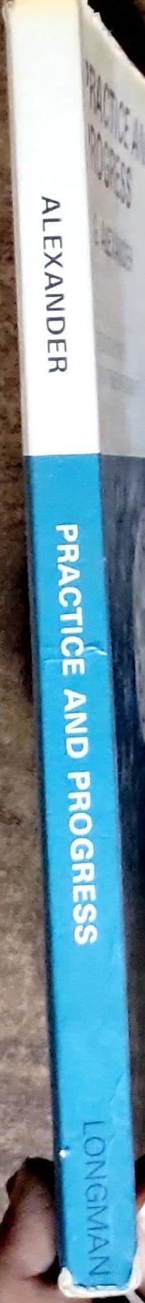 Practice and Progress