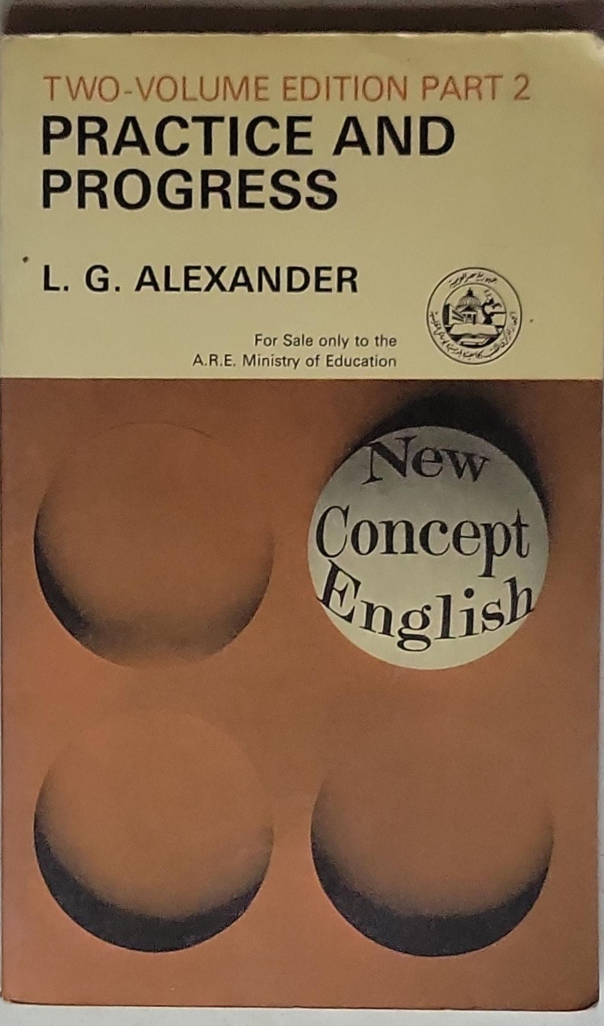 Practice and Progress 2: New Concept English, integrated course pre-intermediate students, Part 2