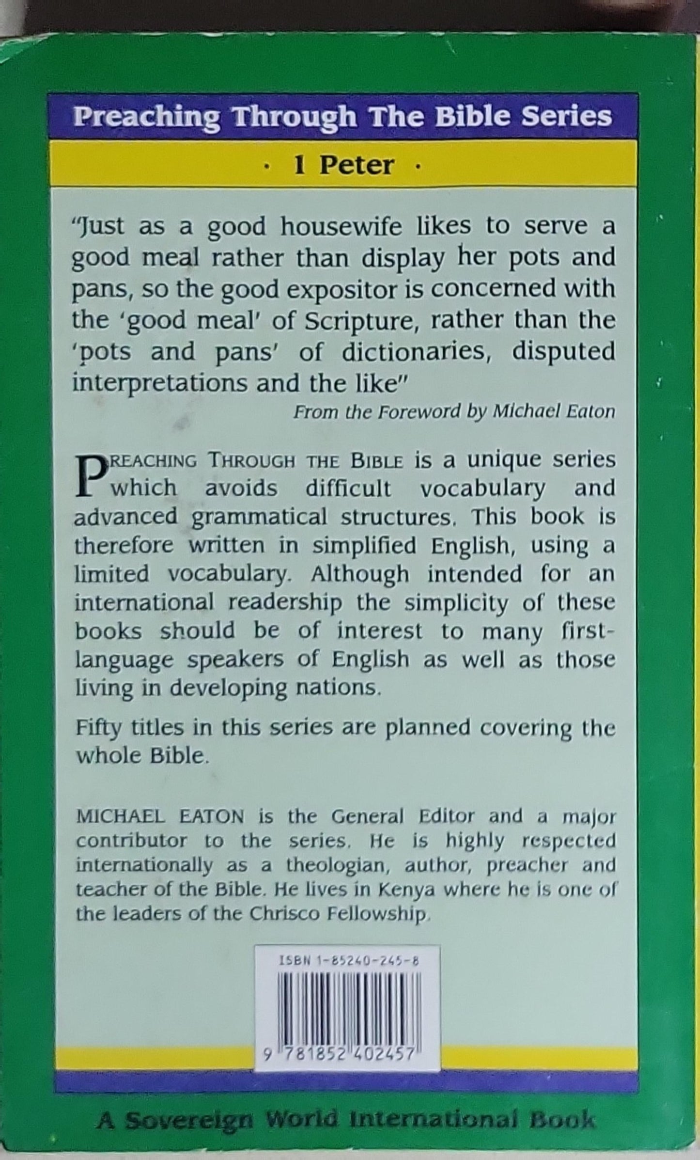 Preaching Through The Bible: 1 Peter
