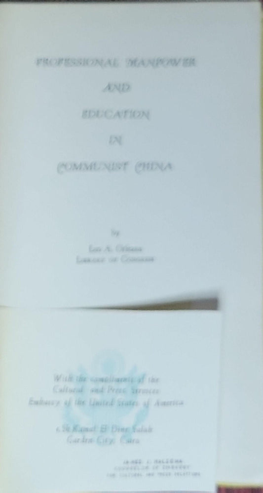 Professional Manpower and Education in Communist China: NSF 61-3