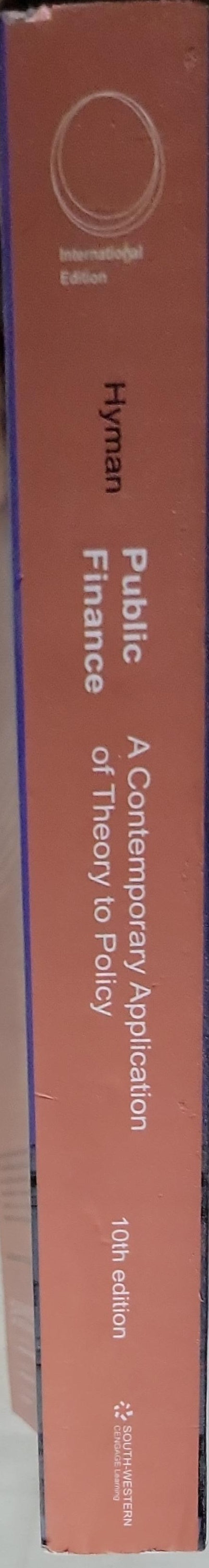 Public Finance: A Contemporary Application of Theory to Policy