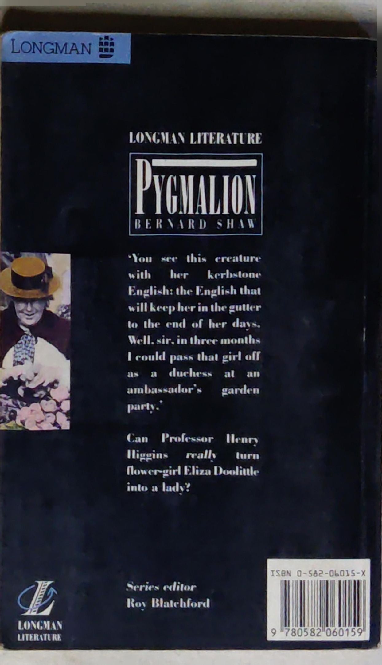 Pygmalion: Longman Literature edition