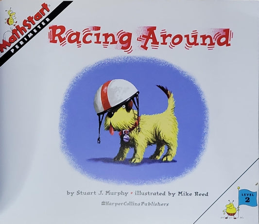 Racing Around: Perimeter (MathStart 2 Series)