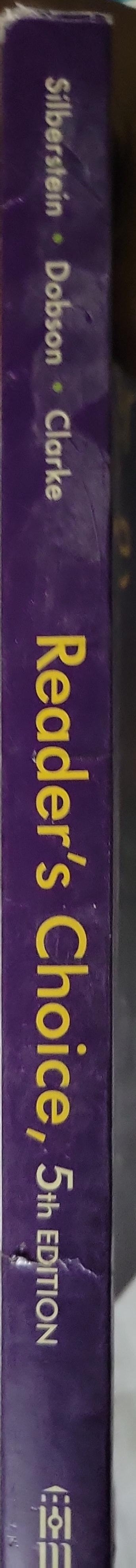 Reader's Choice: 5th Edition By Sandra Silberstein and Barbara K. Dobson and Mark A. Clarke