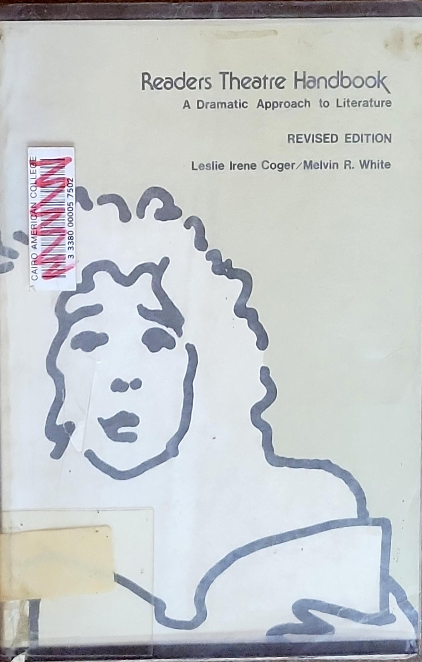 Readers Theatre Handbook: A Dramatic Approach to Literature