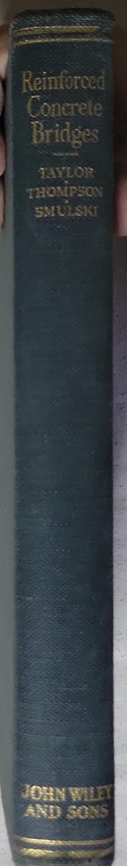 Reinforced-Concrete Bridges: with Formulas Applicable to Structural Steel and Concrete