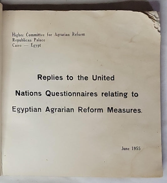 Replies to the United Nations Questionnaires relating to Egyptian Agrarian Reform Measures